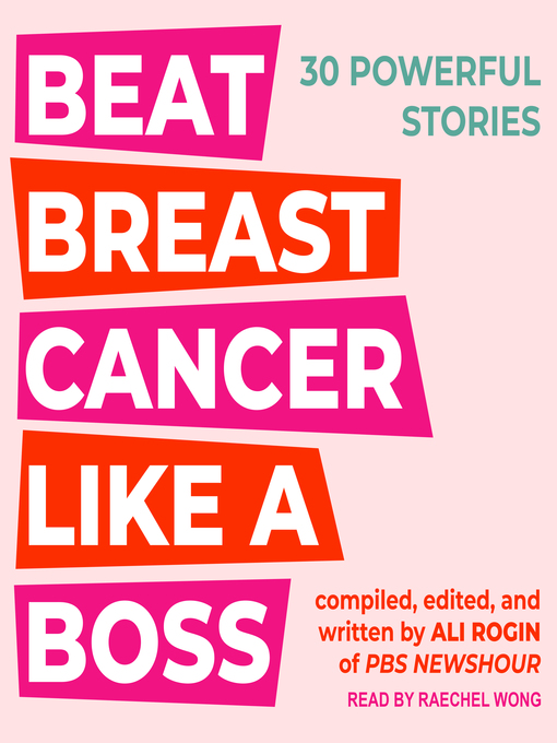 Title details for Beat Breast Cancer Like a Boss by Ali Rogin - Wait list